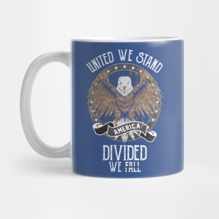 United We Stand Divided We Fall Mug